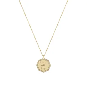 14k Small You're the prize Diamond Octagon Mantra Necklace